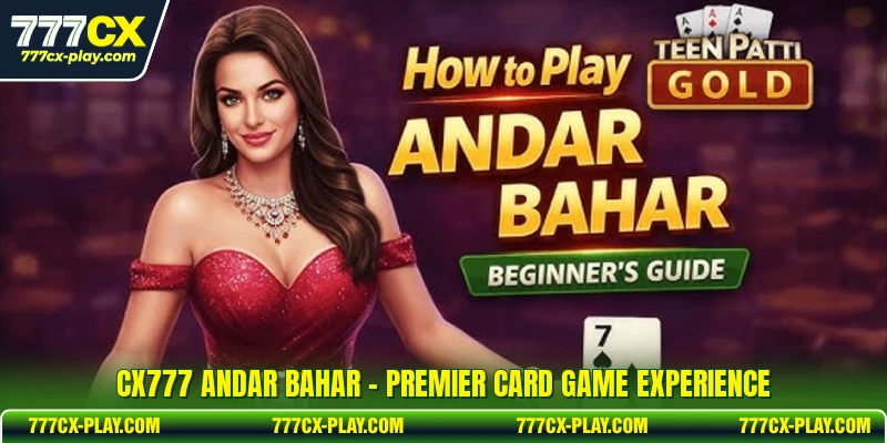 CX777 Andar Bahar