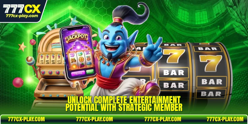 Unlock complete entertainment potential with strategic member